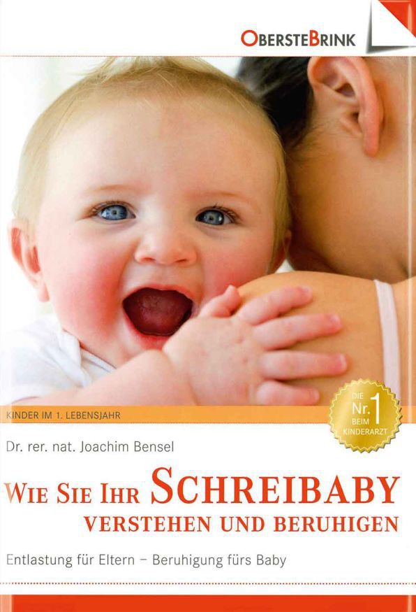 Wie Sie Ihr Schreibaby verstehen und